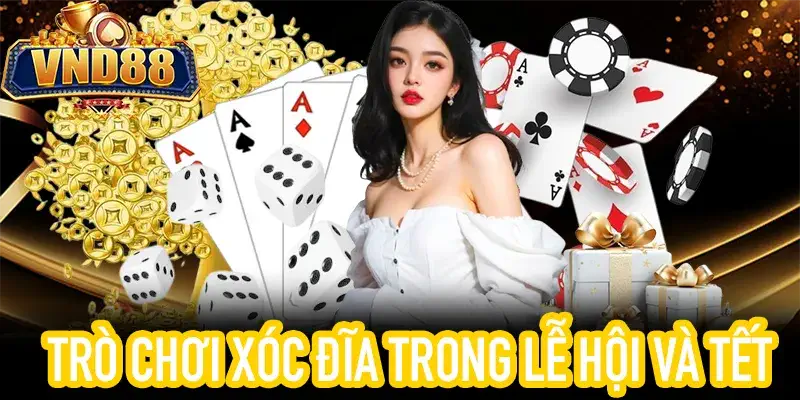 Trải nghiệm trò chơi xóc đĩa truyền thống cùng gia đình vui vẻ